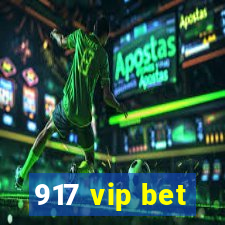 917 vip bet