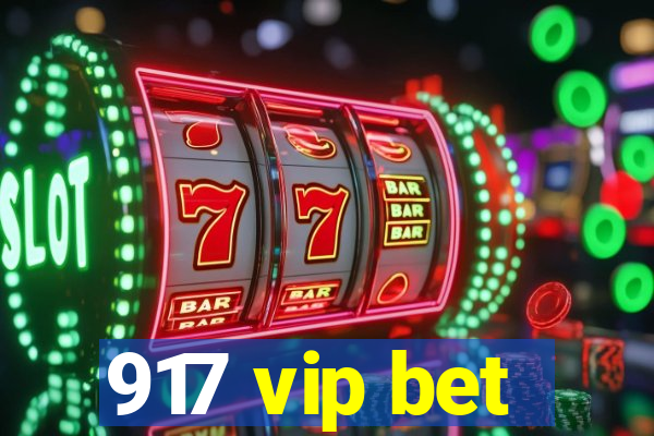 917 vip bet