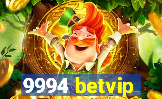 9994 betvip