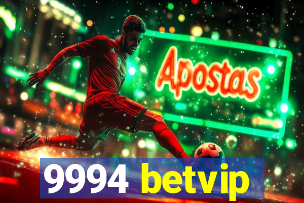 9994 betvip