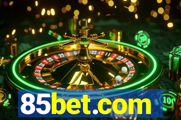 85bet.com