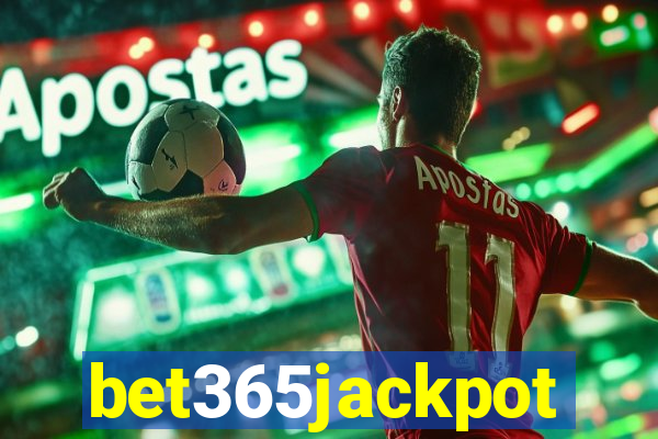 bet365jackpot