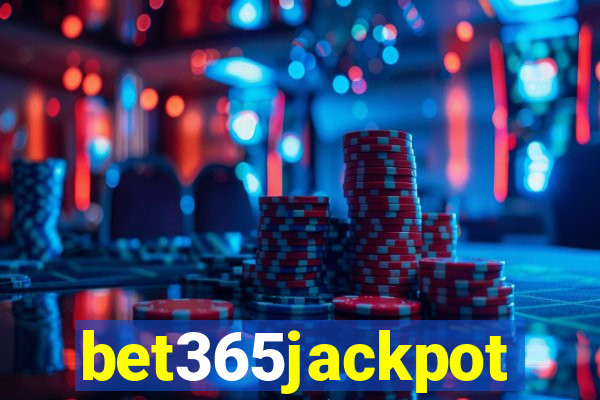 bet365jackpot