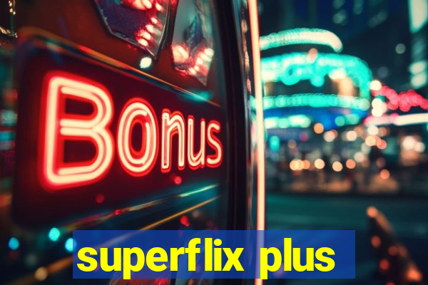 superflix plus