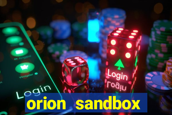 orion sandbox enhanced jogos 360