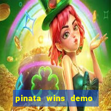 pinata wins demo com funcionalidade