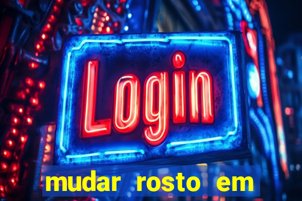 mudar rosto em fotos online