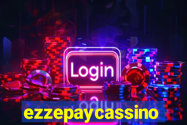 ezzepaycassino