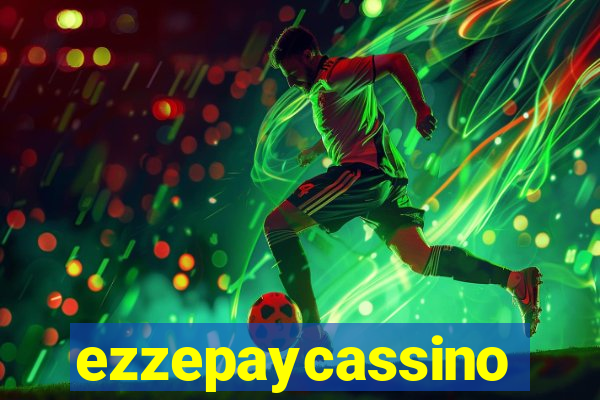 ezzepaycassino