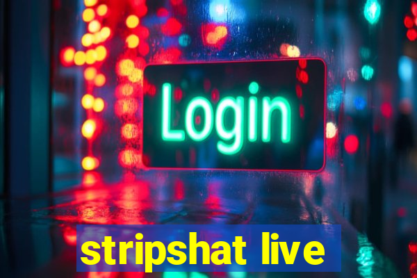 stripshat live