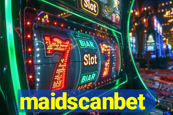 maidscanbet