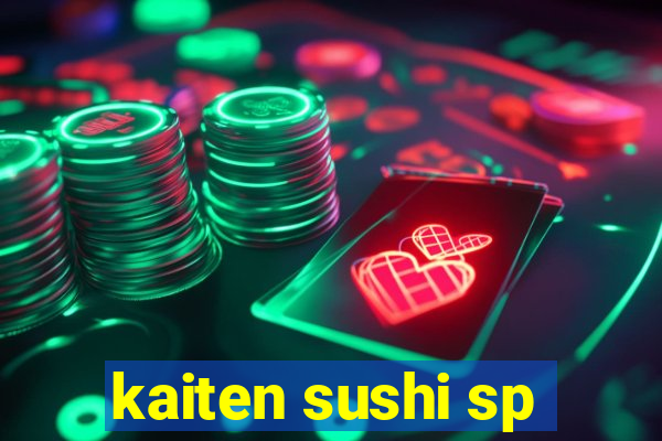 kaiten sushi sp