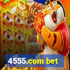 4555.com bet