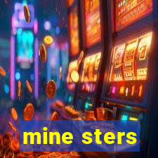 mine sters