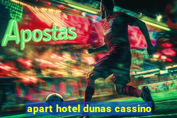 apart hotel dunas cassino