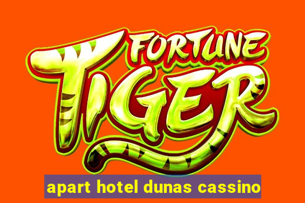 apart hotel dunas cassino