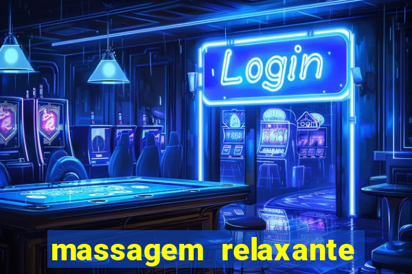 massagem relaxante em betim