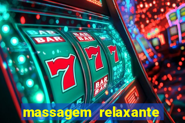 massagem relaxante em betim