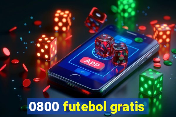 0800 futebol gratis