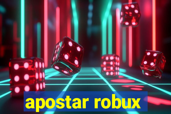 apostar robux