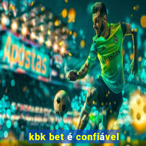 kbk bet é confiável