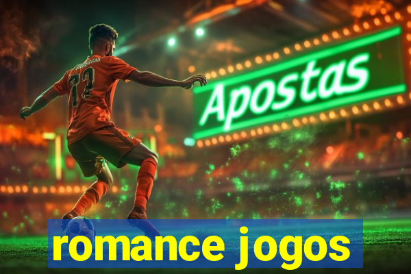 romance jogos