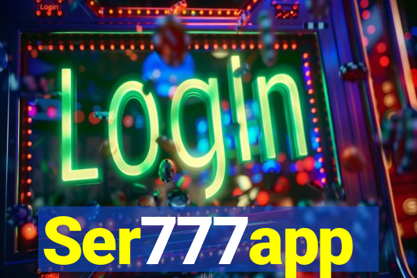 Ser777app