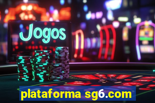 plataforma sg6.com