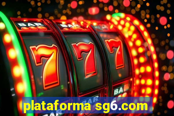 plataforma sg6.com