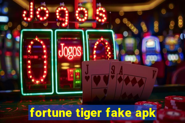 fortune tiger fake apk