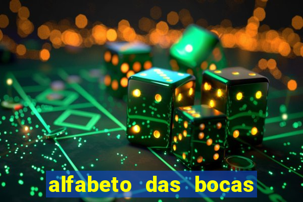 alfabeto das bocas para imprimir pdf