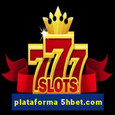 plataforma 5hbet.com