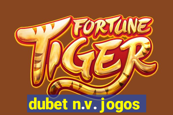 dubet n.v. jogos