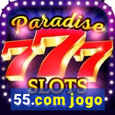 55.com jogo