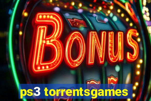 ps3 torrentsgames