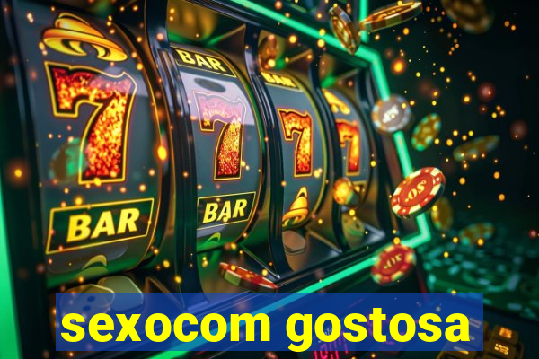 sexocom gostosa