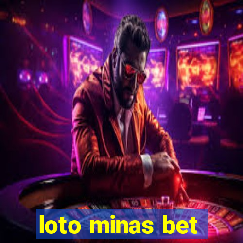 loto minas bet