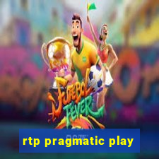 rtp pragmatic play