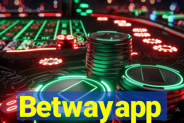 Betwayapp