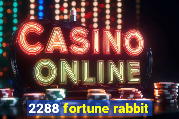 2288 fortune rabbit