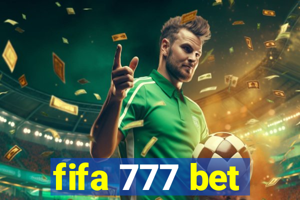 fifa 777 bet