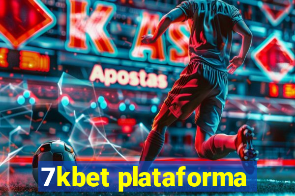 7kbet plataforma