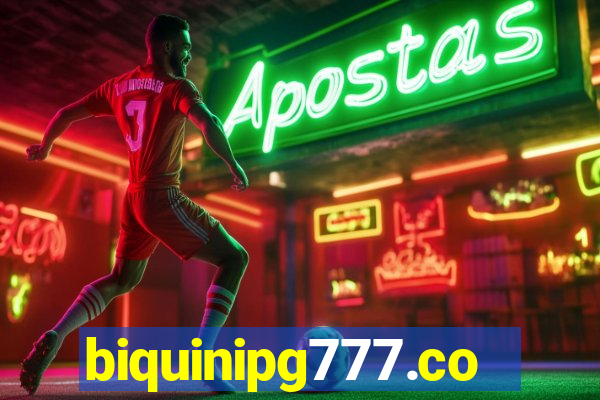 biquinipg777.com