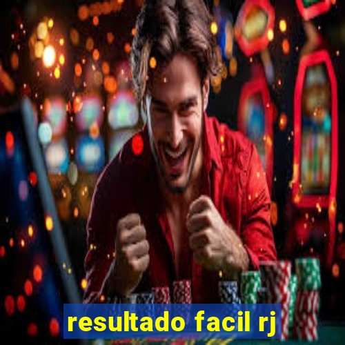 resultado facil rj