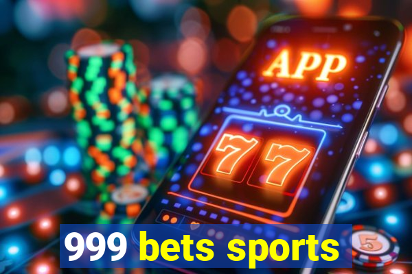 999 bets sports