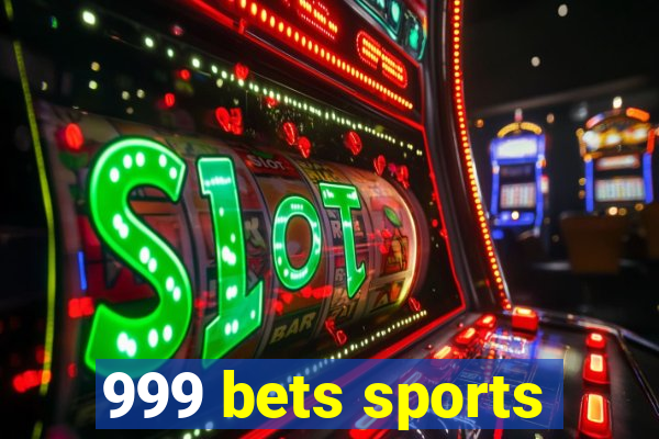 999 bets sports