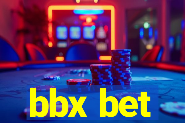 bbx bet