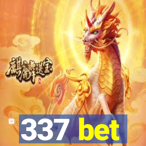 337 bet