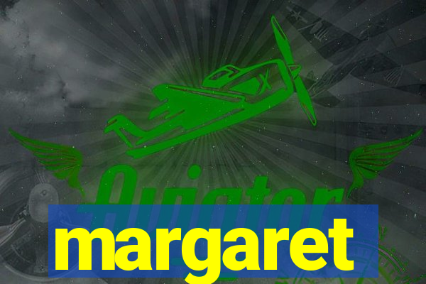 margaret