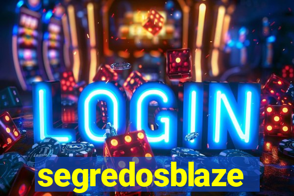 segredosblaze